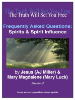 Frequently Asked Questions: Spirits & Spirit Influence Session 2