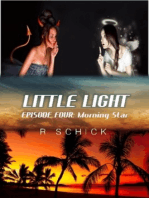Little Light Episode four