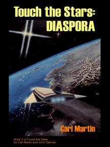 Touch the Stars: Diaspora: Touch the Stars, #2