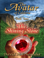 The Avatar of Calderia: Book Two: The Shining Stone