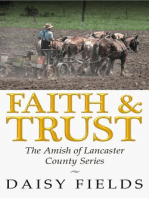 Faith and Trust in Lancaster: The Amish of Lancaster County, #2
