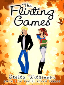 The Flirting Games by Stella Wilkinson (Ebook) - Read free for 30 days
