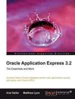 Oracle Application Express 3.2: The Essentials and More