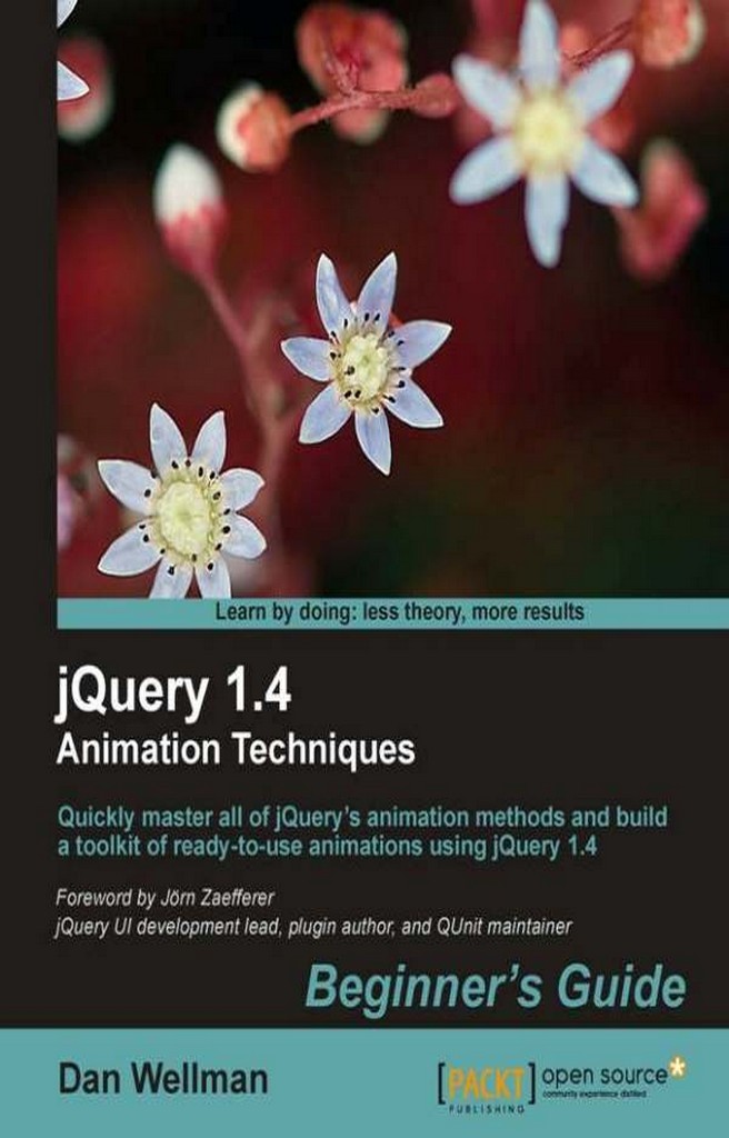 jQuery  Animation Techniques Beginner's Guide by Dan Wellman - Ebook |  Scribd
