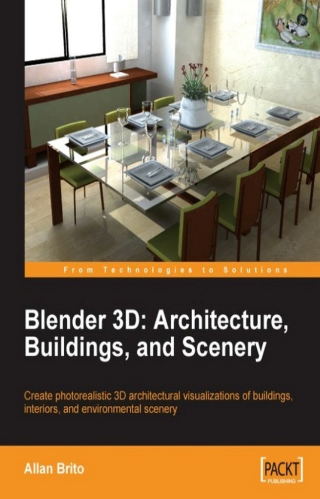 Blender 3D Architecture, Buildings, and Scenery by Allan Brito Book