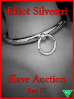 Slave Auction Part III