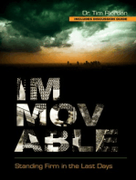 Immovable: Standing Firm in the Last Days