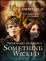 Something Wicked: Nightmare Mansion 1