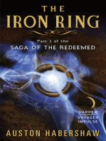 The Iron Ring: Part I of the Saga of the Redeemed