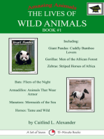 The Lives of Wild Animals Book #1: Educational Version