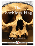 The Toothless Hag: A 15-Minute Ghost Story