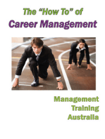 The "How To" of Career Management