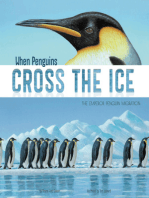 When Penguins Cross the Ice