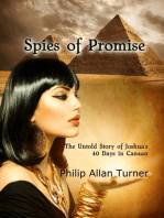Spies of Promise: The Untold Story of Joshua's 40 Days in Canaan
