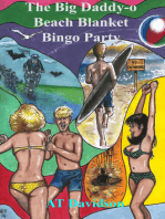 The Big Daddy-o Beach Blanket Bingo Party