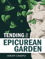 Tending the Epicurean Garden