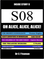Oh, Alice, Alice, Alice! (Inside Story 8)