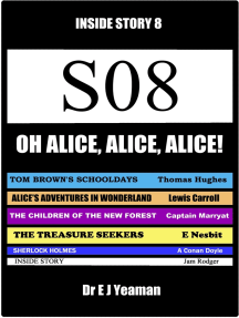Oh, Alice, Alice, Alice! (Inside Story 8) by Dr E J Yeaman - Ebook ...