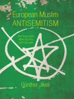 European Muslim Antisemitism: Why Young Urban Males Say They Don't Like Jews