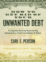 How to Get Rid of Your Unwanted Debt