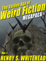 The Golden Age of Weird Fiction MEGAPACK®, Vol. 1
