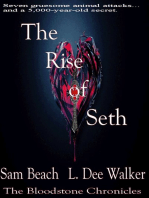 The Rise of Seth