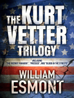 The Kurt Vetter Trilogy: The Reluctant Hero