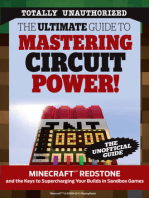 The Ultimate Guide to Mastering Circuit Power!: Minecraft® Redstone and the Keys to Supercharging Your Builds in Sandbox Games