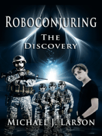 Roboconjuring- The Discovery