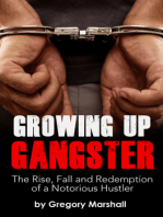 Growing Up Gangster
