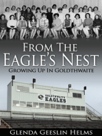 From The Eagle's Nest: Growing Up In Goldthwaite