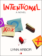 Intentional, A Novel