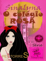 Sinalyna: O Colégio Rosa