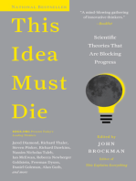 This Idea Must Die: Scientific Theories That Are Blocking Progress