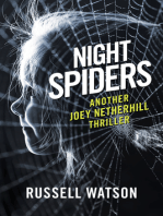 Night Spiders: Another Joey Netherhill thriller