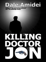 Killing Doctor Jon