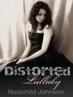 Distorted Lullaby