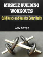 Muscle Building Workouts: Build Muscle and Mass for Better Health