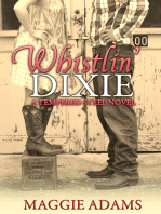 Whistlin' Dixie: A Tempered Steel Novel