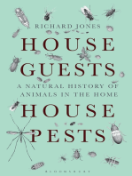 House Guests, House Pests: A Natural History of Animals in the Home