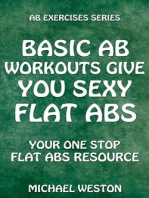 Basic Ab Workouts Give You Sexy Flat Abs: Ab Exercises Series