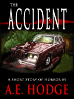 The Accident