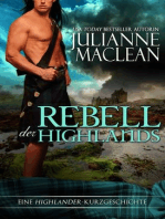 Rebell der Highlands: Eine Highlander-Kurzgeschichte, #1