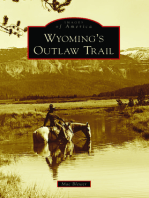 Wyoming's Outlaw Trail