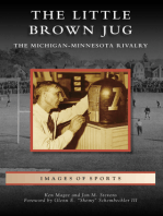 The Little Brown Jug: The Michigan-Minnesota Football Rivalry