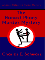 The Honest Phony Murder Mystery