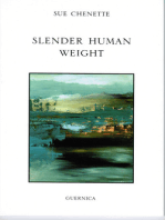 Slender Human Weight