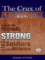 The Crux of Perseverance