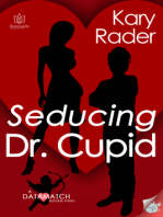 Seducing Dr. Cupid