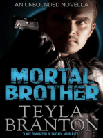 Mortal Brother: An Unbounded Novella: Unbounded